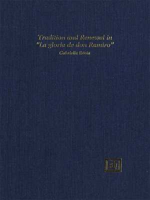 cover image of Tradition and Renewal in "La Gloria de Don Ramiro"